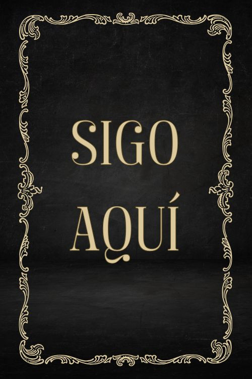 Sigo aquí