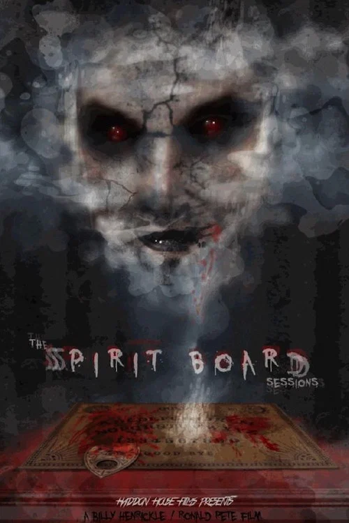 The Spirit Board Sessions