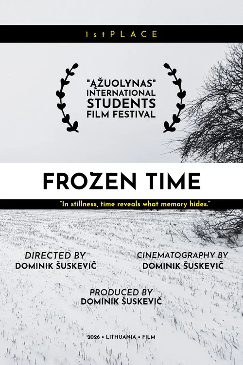 Frozen Time: What If