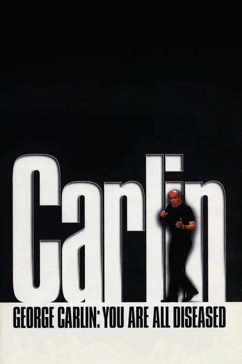George Carlin: You Are All Diseased