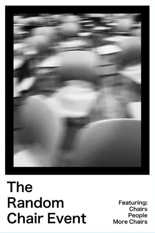 The Random Chair Event