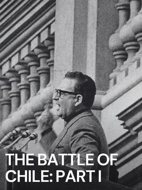 The Battle of Chile: Part I