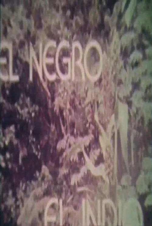 El Negro, El Indio
