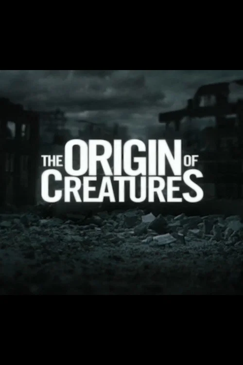 The Origin of Creatures