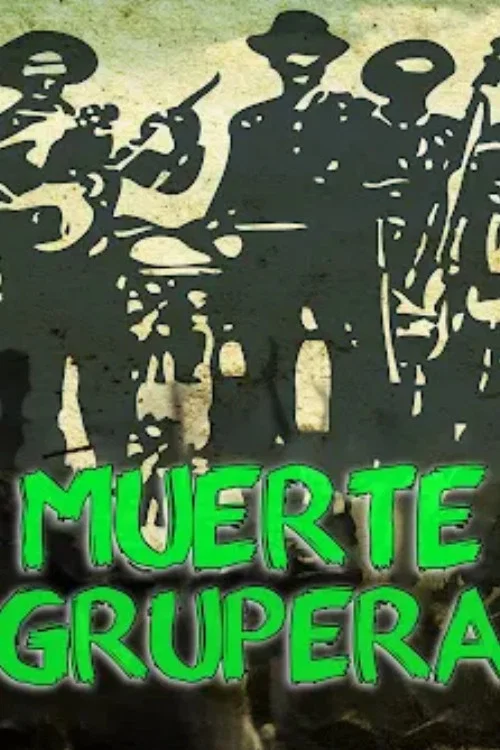 Muerte Grupera de la Sierra