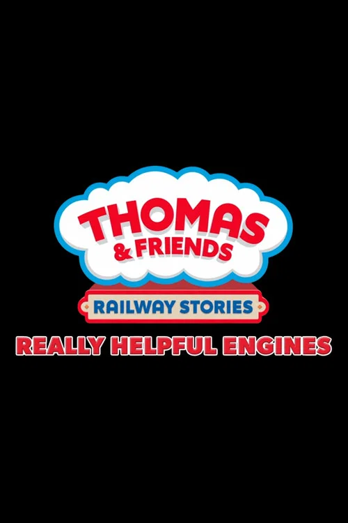 Thomas & Friends: Really Helpful Engines