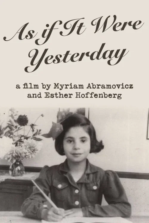 As If It Were Yesterday