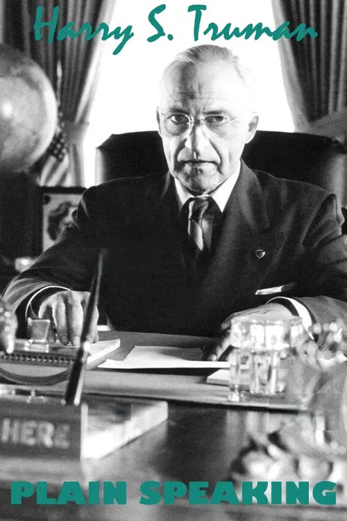 Harry S. Truman: Plain Speaking