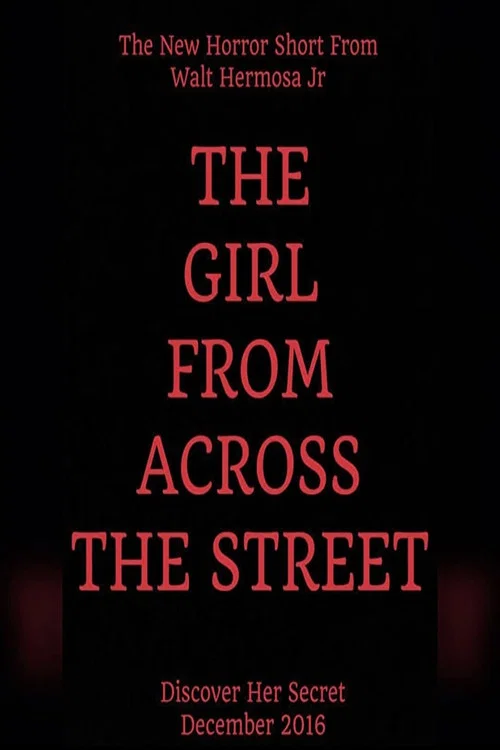 The Girl From Across The Street