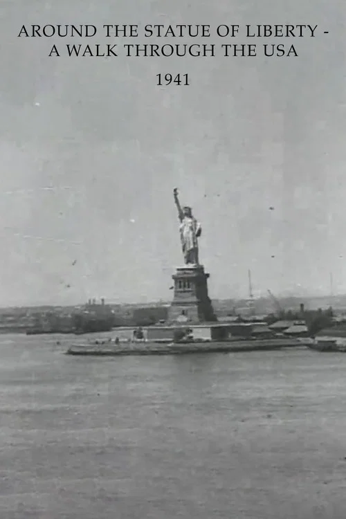 Around the Statue of Liberty - A Walk Through the USA
