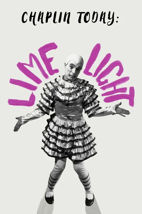 Chaplin Today: Limelight
