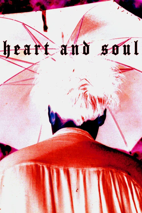 Heart and Soul