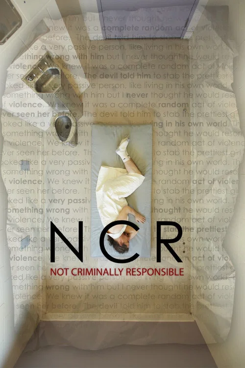 NCR: Not Criminally Responsible