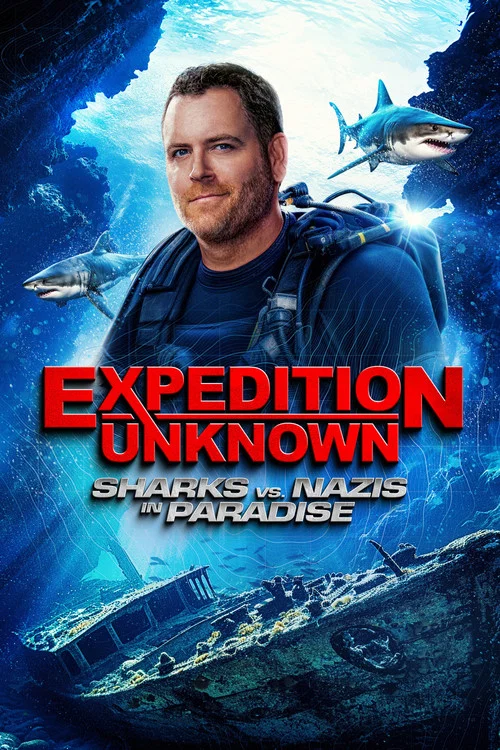 Expedition Unknown: Sharks vs Nazis