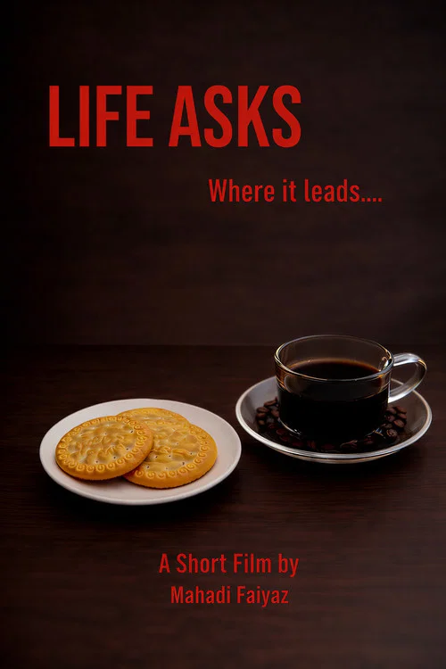 Life Asks