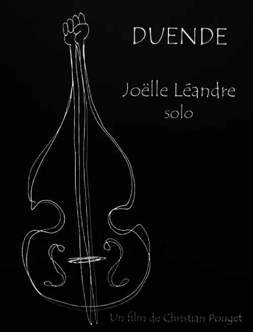 Duende: Joëlle Léandre solo