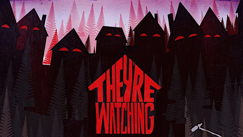 They're Watching screenshot 1