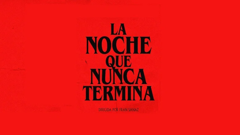 La Noche Que Nunca Termina screenshot 1