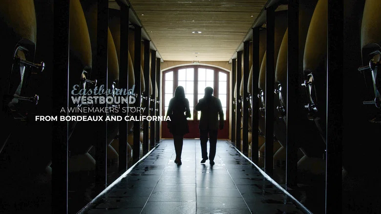 Eastbound Westbound: A Winemaker’s Story From Bordeaux and California screenshot 1