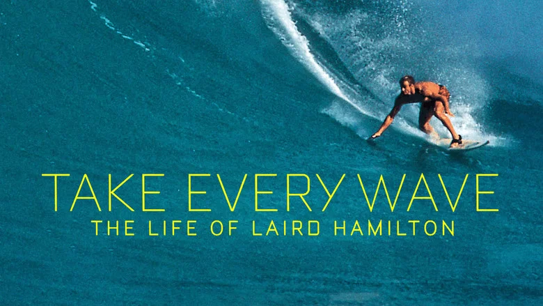 Take Every Wave: The Life of Laird Hamilton screenshot 3