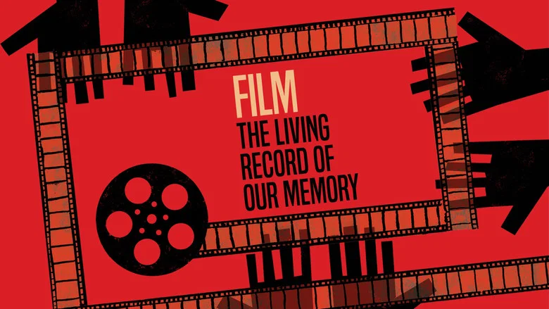 Film: The Living Record of Our Memory screenshot 4