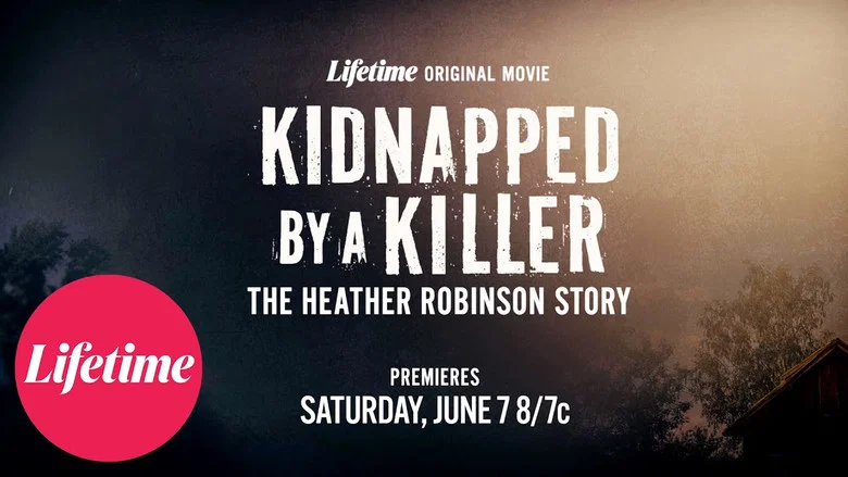 Kidnapped by a Killer: The Heather Robinson Story screenshot 2