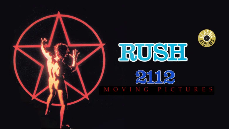 Classic Albums: Rush - 2112 & Moving Pictures screenshot 3