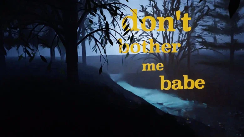 Don't Bother Me Babe screenshot 1