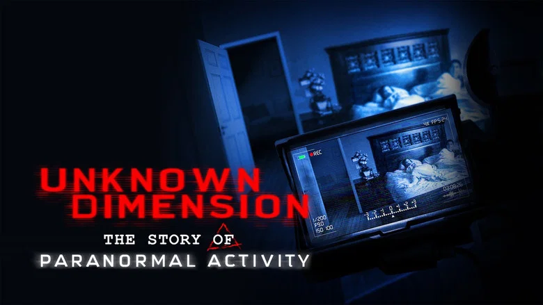 Unknown Dimension: The Story of Paranormal Activity screenshot 4