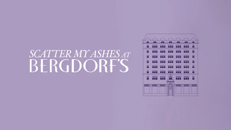 Scatter My Ashes at Bergdorf's screenshot 1