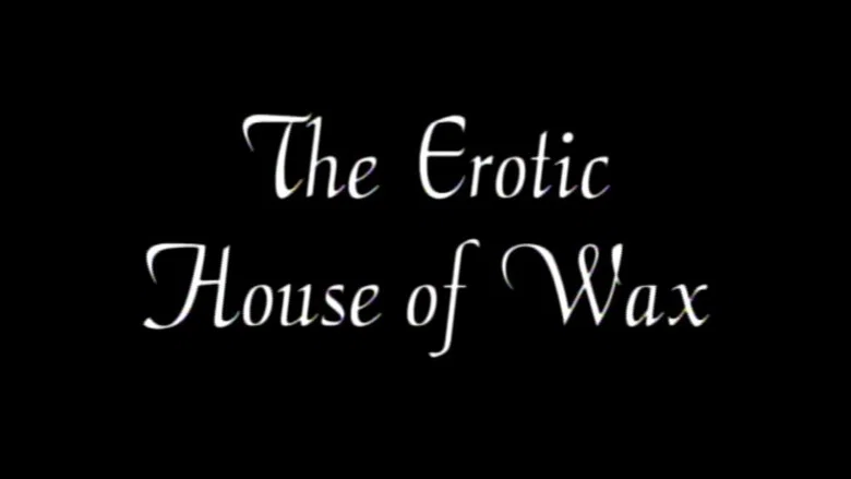 The Exotic House of Wax screenshot 4