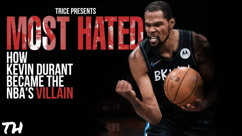 Most Hated: How Kevin Durant Became the NBA’s Villain screenshot 1