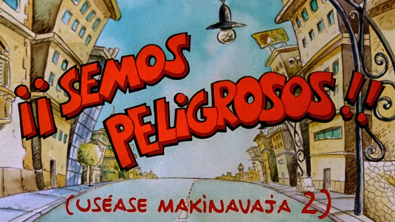 ¡Semos peligrosos! (Uséase Makinavaja 2) screenshot 3