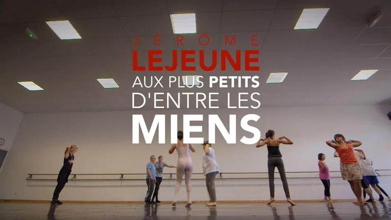 Jerome Lejeune - To the Least of My Brothers and Sisters screenshot 1