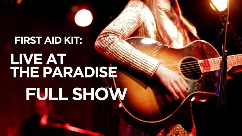 First Aid Kit - Live at The Paradise screenshot 1